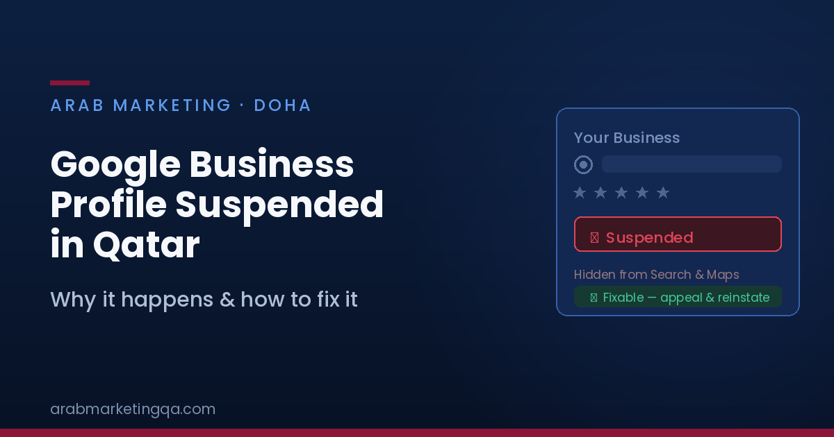 Google Business Profile suspended in Qatar and how to fix it