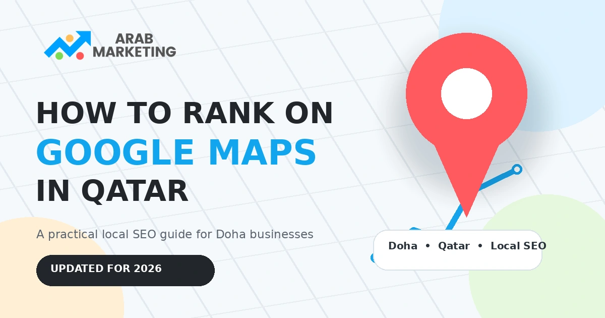 How to Rank on Google Maps in Qatar local SEO guide